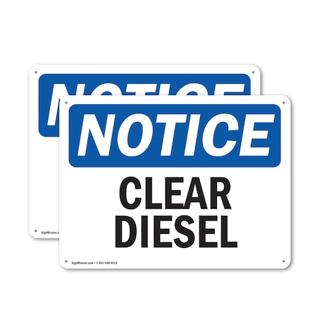 Signmission Clear Diesel OSHA Notice Sign, Plastic, 10in W x 7in L, 2PK OS-2PACK-NS-P-710-L-10658